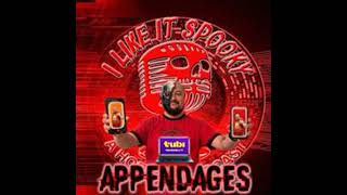 APPendages Tubi September 2024 Horror Edition [upl. by Odab]