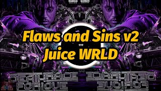 Juice WRLD  Flaws and Sins v2 Lyrics [upl. by Dacey]