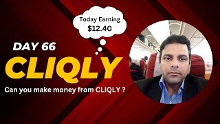 DAY 66  Full CLIQLY Review  Learn how to make money from CLIQLY [upl. by Eanrahs151]