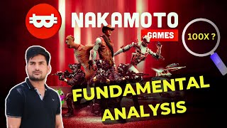 Nakamoto Games Fundamental Analysis [upl. by Lrac877]