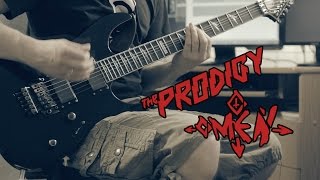 The Prodigy  Omen Guitar Cover [upl. by Eelarual]