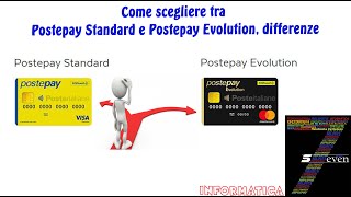 Come scegliere tra Postepay Standard e Postepay Evolution differenze [upl. by Edwine281]