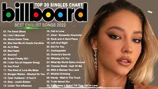 Top Billboard 2022  Billboard Hot 30 Top Singles This Week 2022  New Songs 2022 ❤️ [upl. by Esta]