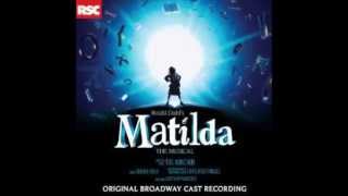 Chokey Chant Matilda the Musical Original Broadway Cast [upl. by Nyladgam477]