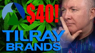 TLRY Stock TILRAY GREAT NEWS AT LAST 40 TARGET  Martyn Lucas Investor MartynLucasInvestorEXTRA [upl. by Benedict314]