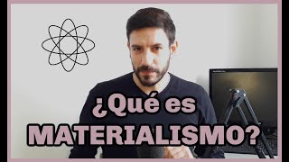 ¿Qué es MATERIALISMO  FÁCIL RÁPIDO Y SENCILLO 🤓🤓🤓 [upl. by Izak513]