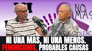 POR QUE LAS MATAN CAUSAS Y CONSECUENCIAS FEMINICIDIOS en Republica Dominicana [upl. by Ahsytal]