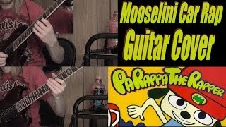 PaRappa The Rapper  Mooselini Car Rap  Guitar Cover  パラッパラッパ [upl. by Einhpets]