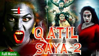 QATIL SAYA2 Full Horror Hindi Dubbed Movie  Horror Movie  Saranya Mohan Shilpa Bala Vineeth [upl. by Misab]