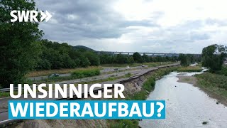 Ärger an der Ahr Ist eine Straße wichtiger als Hochwasserschutz  Zur Sache RheinlandPfalz [upl. by Ferris]