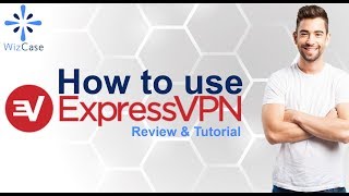 How to use ExpressVPN  Review amp Tutorial [upl. by Devinne]