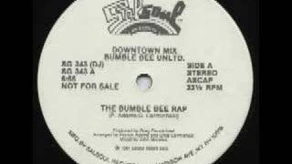 Bumblebee Unlimited  Bumble Bee Rap 1980 [upl. by Willtrude]