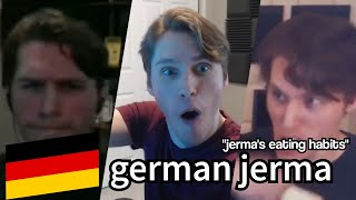 German Jerma 3  Jermas Eating Habits [upl. by Kronick]