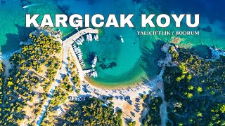 KARGICAK KOYU  YALIÇİFTLİK  BODRUM [upl. by Tingey]