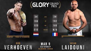 Rico VERHOEVEN vs Sofian LAIDOUNI Full FIGHT GLORY GRAND PRIX [upl. by Elaine320]