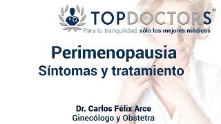 Perimenopausia Síntomas y tratamiento [upl. by Ado]