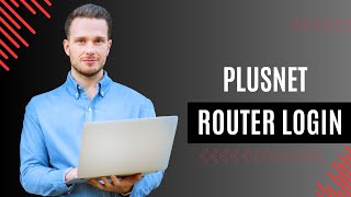 How to login to Plusnet router [upl. by Rego]