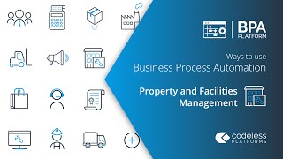 Ways to use Business Process Automation Property and Facilities Management [upl. by Free]