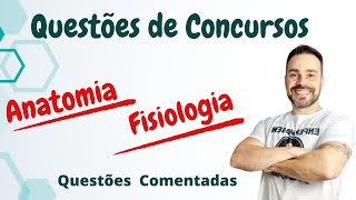 Questões de CONCURSOS Anatomia e Fisiologia  Enfermagem [upl. by Lamak]