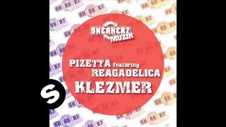 PiZetta featuring Reagadelica  Klezmer Original Mix [upl. by Shermy]