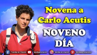 Novena a Carlo Acutis  Día 9 🙏 11 de Octubre 2024 [upl. by Kentigerma]