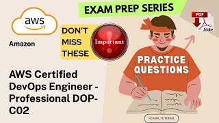 AWS Certified DevOps Engineer  Professional DOPC02 Exam Tutorial🔥IMPORTANT TOPICS🔥 AMAZON  T [upl. by Therese306]