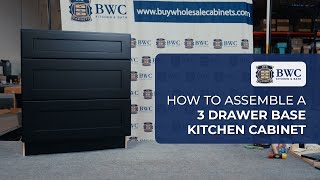 Buy Wholesale Cabinets Three Drawer Base Assembly Video [upl. by Eelyram]