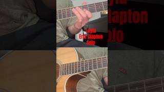 Layla  Eric Clapton Solo guitarra guitarrista ericclapton guitarcover guitar solo [upl. by Perce]