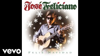 José Feliciano  Feliz Navidad Official Audio [upl. by Eterg]