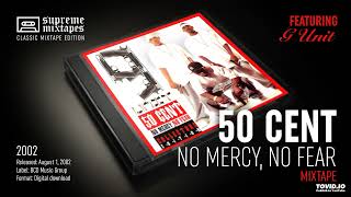 50 CENT  Wanksta No Mercy No Fear Mixtape [upl. by Nyliahs]