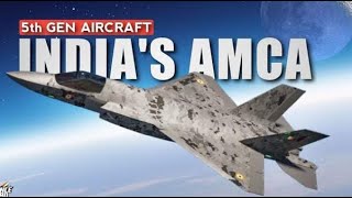 Indias AMCA The Future of Air Combat Indias AMCA A 55 Generation Leap in Air Combat [upl. by Noit875]