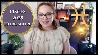 PISCES 2025 HOROSCOPE  Astrology Overview [upl. by Enomed]