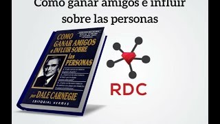 AUDIOLIBRO COMPLETO Como Ganar Amigos E Influir Sobre Las Personas Dale Carnegie [upl. by Mikal]