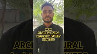 BPSC ARCHITECTURAL ASSISTANT ANSWER KEY 2024 bpsc governmentjobs YouTube [upl. by Aisetal]