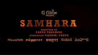 SAMHARA movie concept TEASERFJ FILMSfanto Varghesevijeesh karippath [upl. by Tnomad]