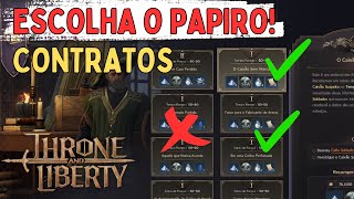 PAPIRO RARO A MELHOR RECOMPENSA DO CONTRATO  THRONE AND LIBERTY [upl. by Gerbold47]