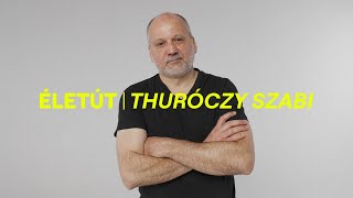 ÉLETÚT I Thuróczy Szabolcs [upl. by Nomyaw]