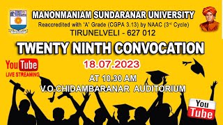 Manonmaniam Sundaranar University  29th Convocation  18072023  LIVE [upl. by Asselim228]