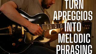 Practice Arpeggios like THIS  Making Melodic Lines for Jazz Guitar [upl. by Elime119]