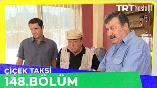 Çiçek Taksi 148 Bölüm NostaljiTRT [upl. by Johan]