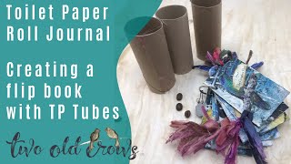 Toilet Paper Roll Journal 2020 How to create a mini journal from Toilet Paper Tubes [upl. by Sanchez558]