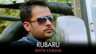 Rubaroo Song  Full Song With Lyrics  Saadi Love Story [upl. by Repip]