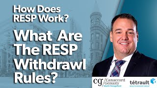 How Does RESP Work What Are The RESP Withdrawal Rules [upl. by Ellivro]