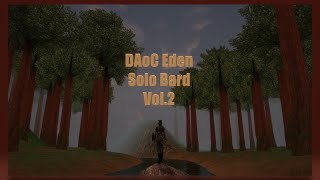 DAoC Eden Solo Bard Vol2 [upl. by Aicirtel]