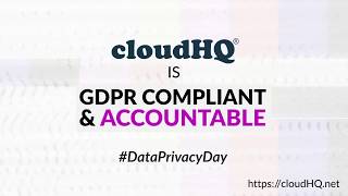 Data Privacy and Cybersecurity with cloudHQ [upl. by Annyl]