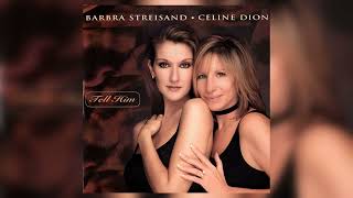 Barbra Streisand amp Celine Dion  Tell Him short radio edit  speed up HQ [upl. by Elinet]