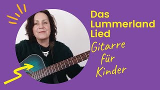 Das Lummerland Lied GitarrenBuch 1 GitarrreFürKinder [upl. by Henn]