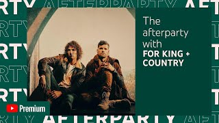 for KING  COUNTRY  WHAT ARE WE WAITING FOR the music video Behind The Song Afterparty [upl. by Volin776]