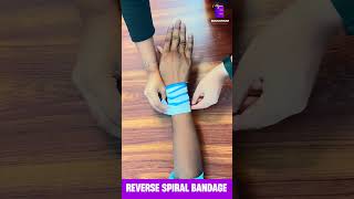 quotHow to Apply a Reverse Spiral Bandage  Educorium shortsvideo2024 learning nursing [upl. by Ulphiah]