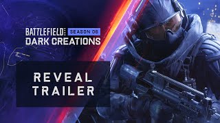 Battlefield 2042  Season 6 Dark Creations Reveal Trailer [upl. by Ennej]